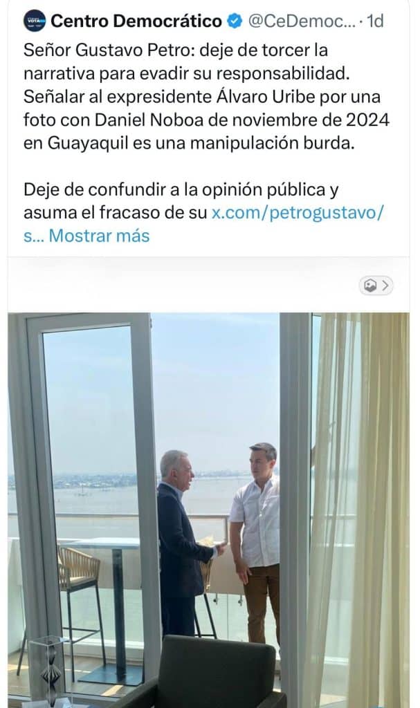 Trino del Centro Democrático dice: Señor Gustavo Petro: deje de torcer la narrativa para evadir su responsabilidad. Señalar al expresidente Álvaro Uribe por una foto con Daniel Noboa de noviembre de 2024 en Guayaquil es una manipulación burda. Deje de confundir a la opinión pública y asuma el fracaso de su x.com/petrogustavo/s... Mostrar más >