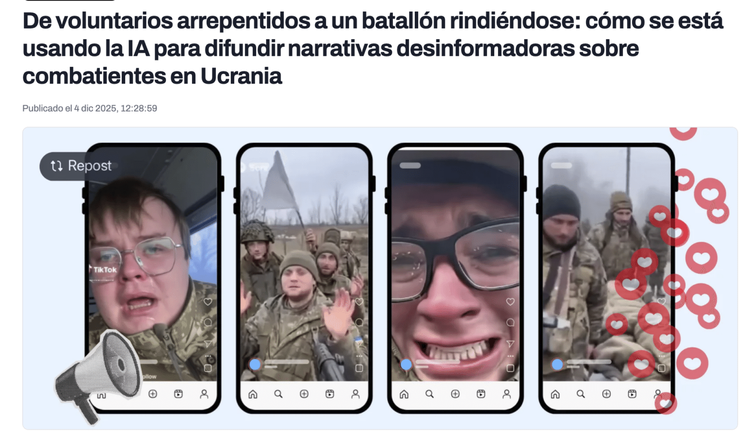 Titular de Maldita.es: "De voluntarios arrepentidos a un batallón rindiéndose: cómo se está usando la IA para difundir narrativas desinformadoras sobre combatientes en Ucrania". Publicado el 4 de diciembre de 2025.